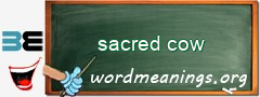 WordMeaning blackboard for sacred cow